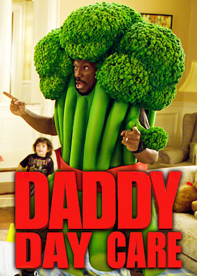 Daddy Day Care on Netflix