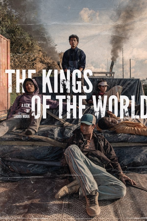 The Kings of the World on Netflix